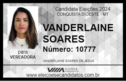 Candidato VANDERLAINE SOARES 2024 - CONQUISTA D\OESTE - Eleições