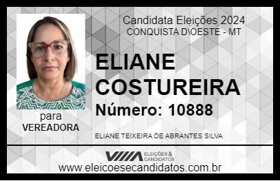 Candidato ELIANE COSTUREIRA 2024 - CONQUISTA D\OESTE - Eleições