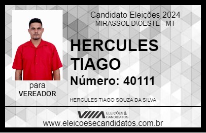 Candidato HERCULES TIAGO 2024 - MIRASSOL D\OESTE - Eleições