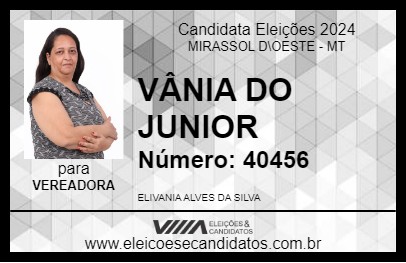 Candidato VÂNIA DO JUNIOR 2024 - MIRASSOL D\OESTE - Eleições