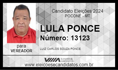 Candidato LULA PONCE 2024 - POCONÉ - Eleições