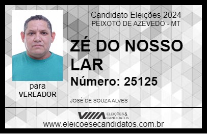 Candidato ZÉ DO NOSSO LAR 2024 - PEIXOTO DE AZEVEDO - Eleições