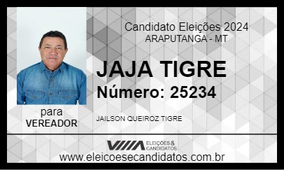 Candidato JAJA TIGRE 2024 - ARAPUTANGA - Eleições