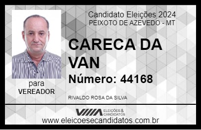 Candidato CARECA DA VAN 2024 - PEIXOTO DE AZEVEDO - Eleições