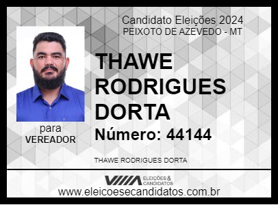 Candidato THAWÊ GARIMPEIRO 2024 - PEIXOTO DE AZEVEDO - Eleições