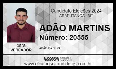 Candidato ADÃO MARTINS 2024 - ARAPUTANGA - Eleições