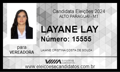 Candidato LAYANE LAY 2024 - ALTO PARAGUAI - Eleições