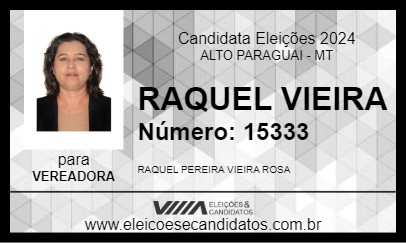 Candidato RAQUEL VIEIRA 2024 - ALTO PARAGUAI - Eleições