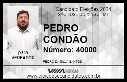 Candidato PEDRO CONDÃO 2024 - SÃO JOSÉ DO XINGU - Eleições