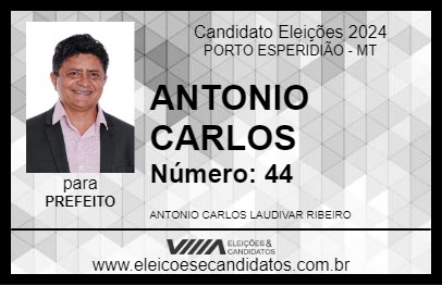 Candidato ANTONIO CARLOS 2024 - PORTO ESPERIDIÃO - Eleições