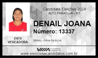 Candidato DENAIL JOANA 2024 - ALTO PARAGUAI - Eleições