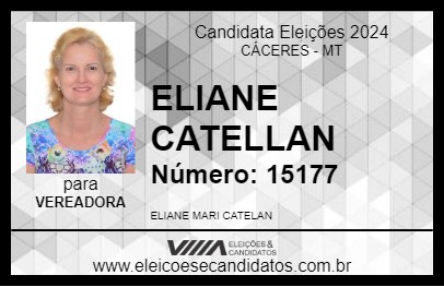 Candidato ELIANE CATELLAN 2024 - CÁCERES - Eleições