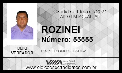 Candidato ROZINEI 2024 - ALTO PARAGUAI - Eleições