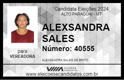 Candidato ALEXSANDRA SALES 2024 - ALTO PARAGUAI - Eleições