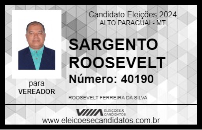 Candidato SARGENTO ROOSEVELT 2024 - ALTO PARAGUAI - Eleições