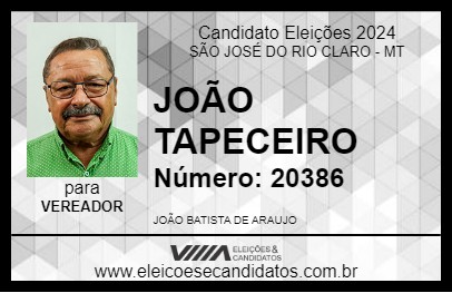 Candidato JOÃO TAPECEIRO 2024 - SÃO JOSÉ DO RIO CLARO - Eleições