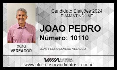 Candidato JOAO PEDRO 2024 - DIAMANTINO - Eleições