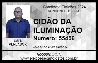 Candidato CIDÃO DA ILUMINAÇÃO 2024 - RONDONÓPOLIS - Eleições