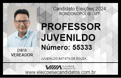 Candidato PROFESSOR JUVENILDO 2024 - RONDONÓPOLIS - Eleições