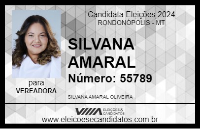 Candidato SILVANA AMARAL 2024 - RONDONÓPOLIS - Eleições