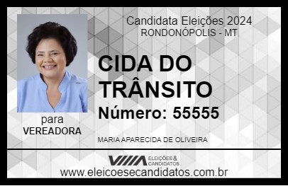 Candidato CIDA DO TRÂNSITO 2024 - RONDONÓPOLIS - Eleições