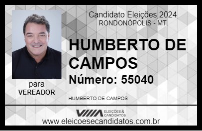 Candidato HUMBERTO DE CAMPOS 2024 - RONDONÓPOLIS - Eleições