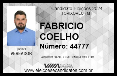 Candidato FABRICIO COELHO 2024 - TORIXORÉU - Eleições