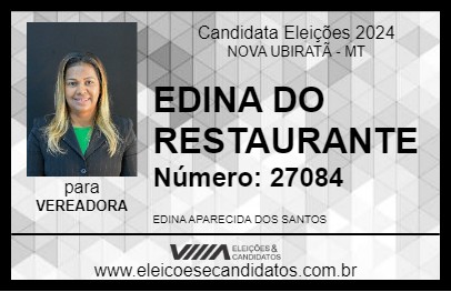 Candidato EDINA DO RESTAURANTE 2024 - NOVA UBIRATÃ - Eleições