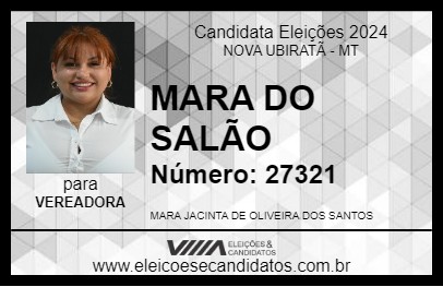 Candidato MARA DO SALÃO 2024 - NOVA UBIRATÃ - Eleições