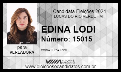 Candidato EDINA LODI 2024 - LUCAS DO RIO VERDE - Eleições