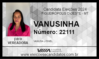 Candidato VANUSINHA 2024 - FIGUEIRÓPOLIS D\OESTE - Eleições