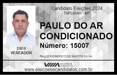 Candidato PAULO DO AR CONDICIONADO  2024 - TAPURAH - Eleições