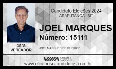 Candidato JOEL MARQUES 2024 - ARAPUTANGA - Eleições