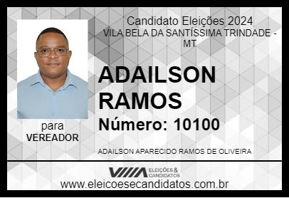 Candidato ADAILSON RAMOS 2024 - VILA BELA DA SANTÍSSIMA TRINDADE - Eleições