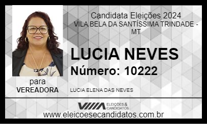 Candidato LUCIA NEVES 2024 - VILA BELA DA SANTÍSSIMA TRINDADE - Eleições