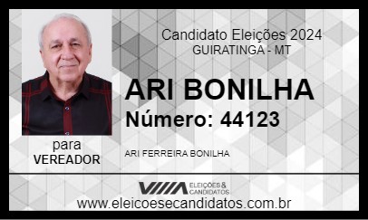 Candidato ARI BONILHA 2024 - GUIRATINGA - Eleições