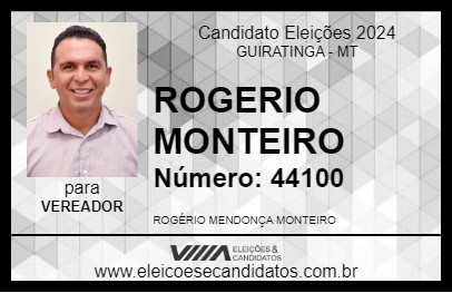 Candidato ROGERIO MONTEIRO 2024 - GUIRATINGA - Eleições