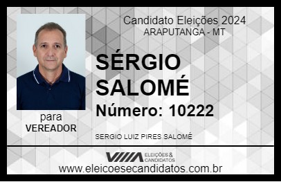 Candidato SÉRGIO SALOMÉ 2024 - ARAPUTANGA - Eleições