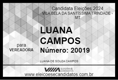 Candidato LUANA CAMPOS 2024 - VILA BELA DA SANTÍSSIMA TRINDADE - Eleições