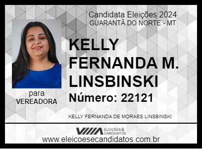 Candidato KELLY FERNANDA M. LINSBINSKI 2024 - GUARANTÃ DO NORTE - Eleições