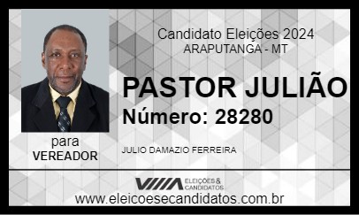 Candidato PASTOR JULIÃO 2024 - ARAPUTANGA - Eleições