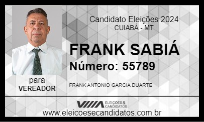 Candidato FRANK SABIÁ 2024 - CUIABÁ - Eleições