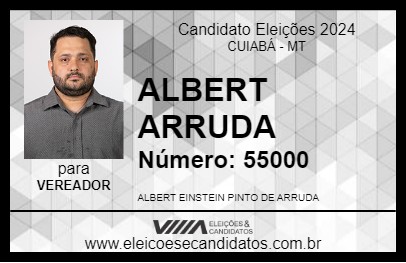 Candidato ALBERT ARRUDA 2024 - CUIABÁ - Eleições