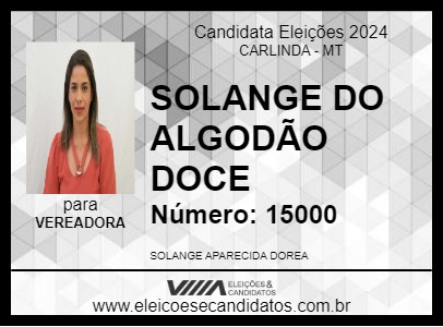 Candidato SOLANGE DO ALGODÃO DOCE 2024 - CARLINDA - Eleições