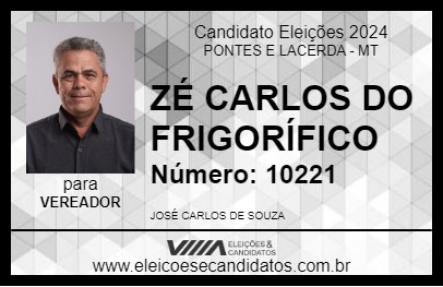 Candidato ZÉ CARLOS DO FRIGORÍFICO 2024 - PONTES E LACERDA - Eleições