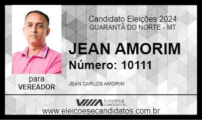 Candidato JEAN AMORIM 2024 - GUARANTÃ DO NORTE - Eleições