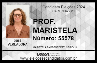 Candidato PROF. MARISTELA 2024 - CARLINDA - Eleições