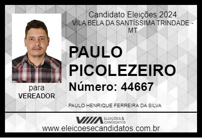 Candidato PAULO PICOLEZEIRO 2024 - VILA BELA DA SANTÍSSIMA TRINDADE - Eleições