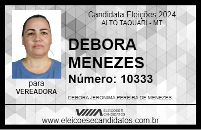 Candidato DEBORA MENEZES 2024 - ALTO TAQUARI - Eleições