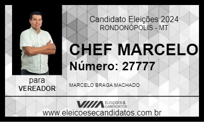 Candidato CHEF MARCELO 2024 - RONDONÓPOLIS - Eleições